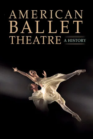 Постер: American Ballet Theatre: A History