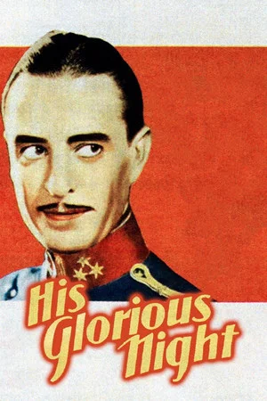 Постер: His Glorious Night