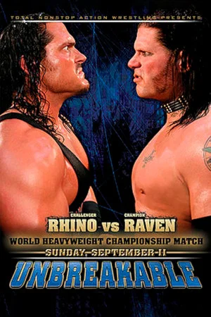 Постер: TNA Unbreakable 2005
