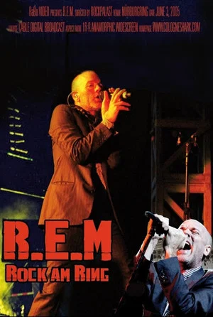 Постер: R.E.M.: Live At The Rock Am Ring