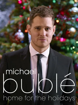 Постер: Michael Bublé: Home For The Holidays