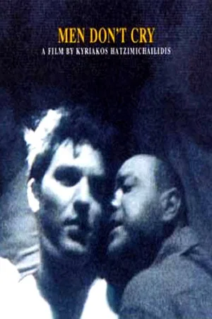 Постер: Men Don't Cry