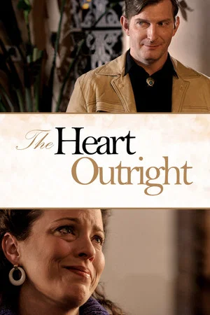 Постер: The Heart Outright