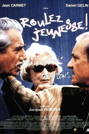 Постер: Roulez jeunesse !