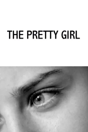 Постер: The Pretty Girl