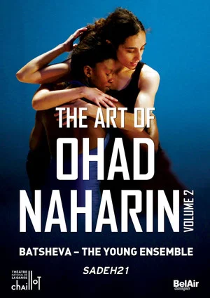 Постер: The Art of Ohad Naharin - Volume 2 (Sadh21)