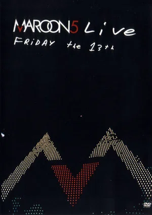 Постер: Maroon 5: Live - Friday the 13th