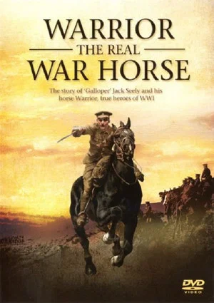 Постер: Warrior: The Real War Horse