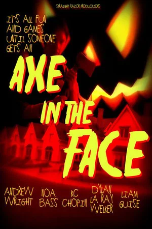 Постер: Axe in the Face