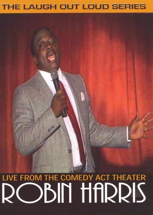 Постер: Robin Harris: Live from the Comedy Act Theater