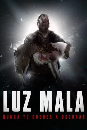 Постер: Luz Mala