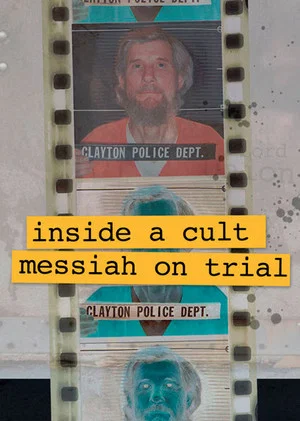 Постер: Inside A Cult: Messiah on Trial
