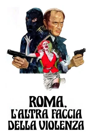 Постер: Rome, the Other Face of Violence