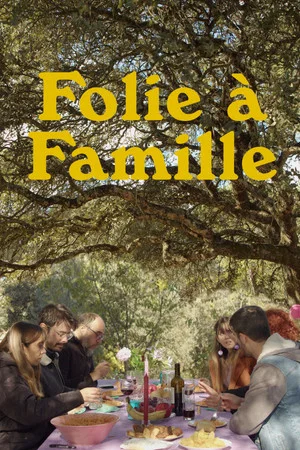 Постер: Folie à Famille