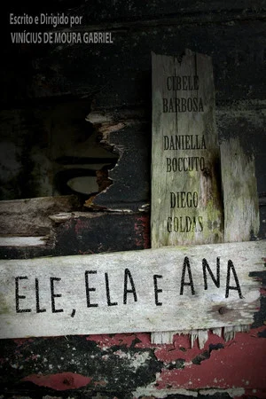 Постер: He, She and Ana