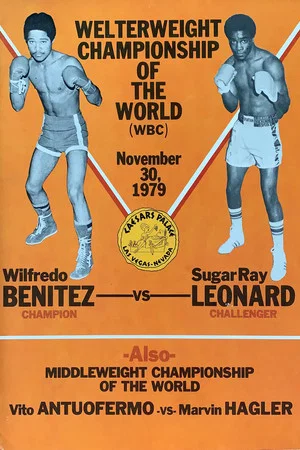 Постер: Sugar Ray Leonard vs. Wilfred Benítez