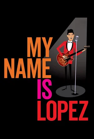 Постер: My Name is Lopez