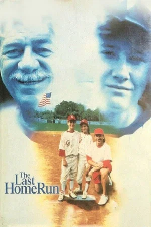 Постер: The Last Home Run