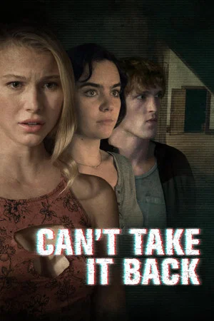 Постер: Can't Take It Back