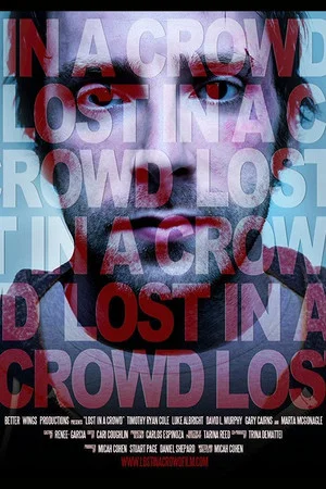 Постер: Lost in a Crowd