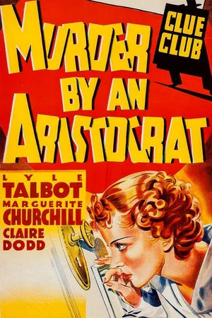 Постер: Murder by an Aristocrat