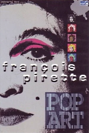 Постер: Francois Pirette - Pop Art