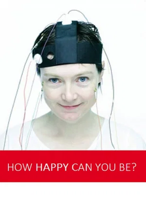 Постер: How Happy Can You Be?