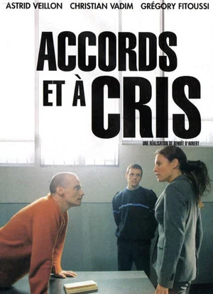 Постер: Accords et à cris
