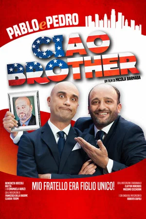 Постер: Ciao, Brother!