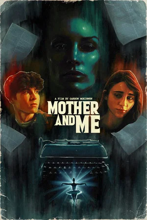 Постер: Mother and Me