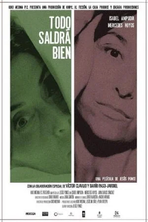 Постер: Todo saldrá bien