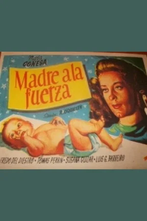 Постер: Madre a la fuerza
