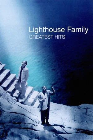 Постер: The Lighthouse Family: Greatest Hits