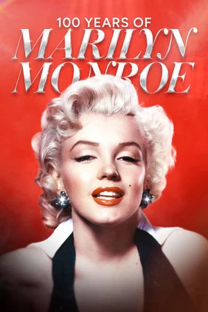Постер: 100 Years of Marilyn Monroe