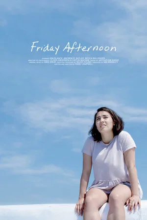 Постер: Friday Afternoon