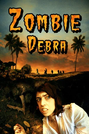 Постер: Zombie Debra