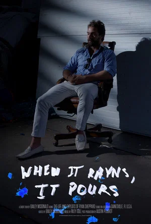 Постер: When It Rayns, It Pours