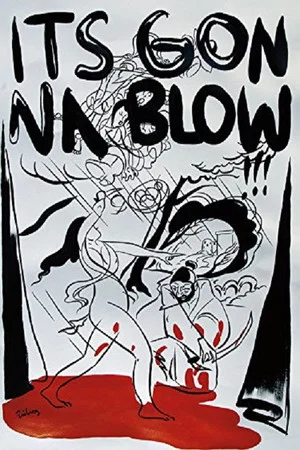 Постер: It's Gonna Blow!!!: San Diego's Music Underground 1986-1996