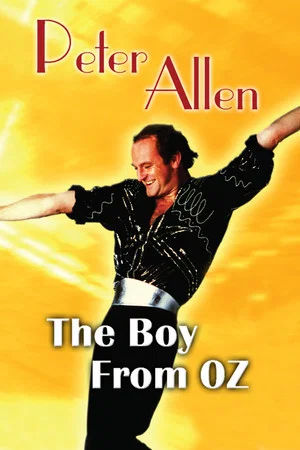 Постер: Peter Allen: The Boy From Oz
