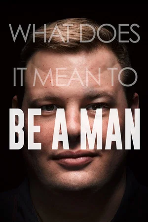 Постер: Be A Man