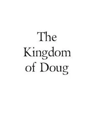 Постер: The Kingdom of Doug