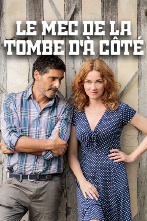 Постер: Le mec de la tombe d'à côté