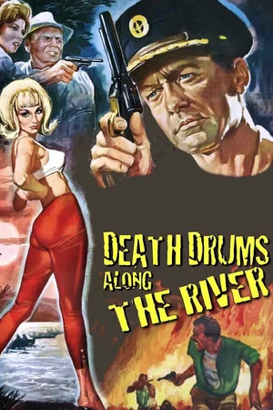 Постер: Death Drums Along the River