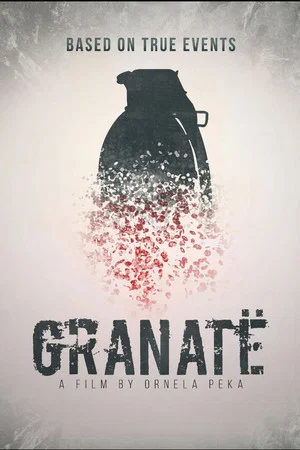 Постер: Granatë