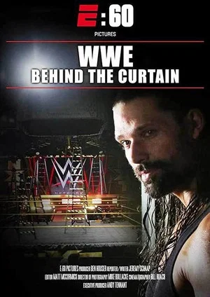 Постер: E:60 – WWE: Behind The Curtain