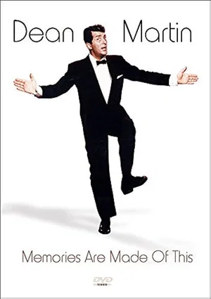 Постер: Dean Martin: Memories Are Made of This