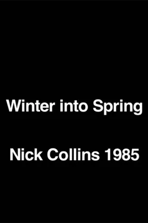 Постер: Winter into Spring