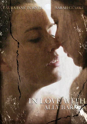 Постер: In Love with Ally Barker
