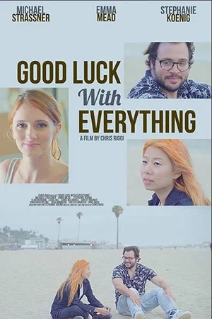 Постер: Good Luck with Everything