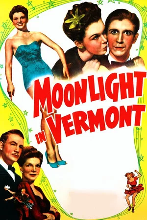 Постер: Moonlight in Vermont